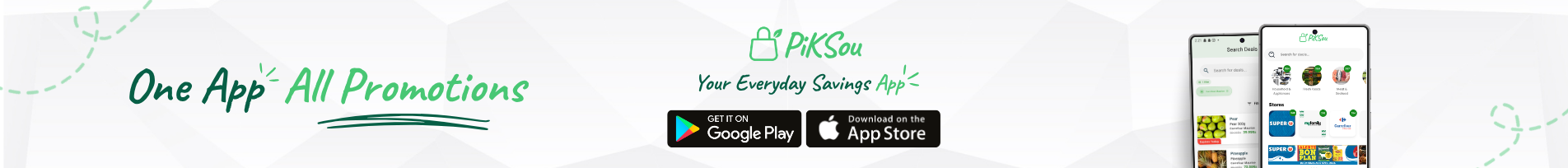 One App, All Promotions — Download PikSou